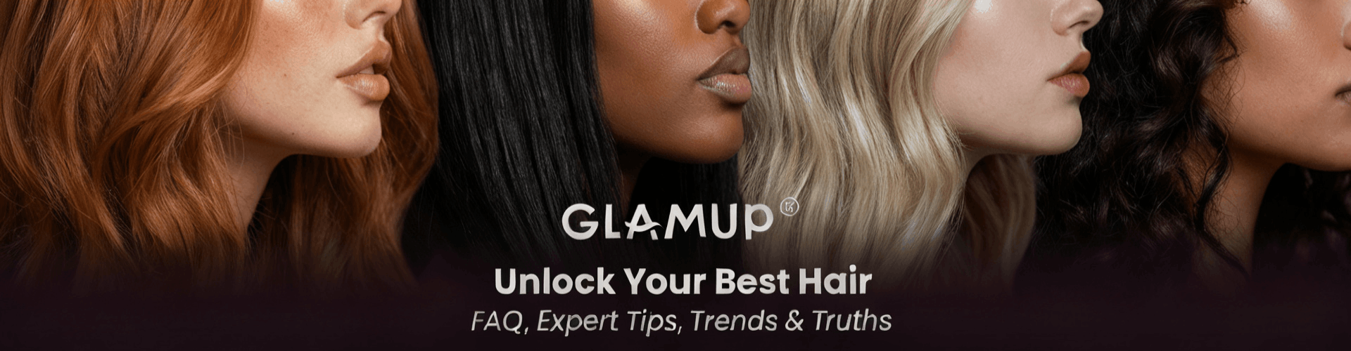 Glamup FAQ & Expert tips