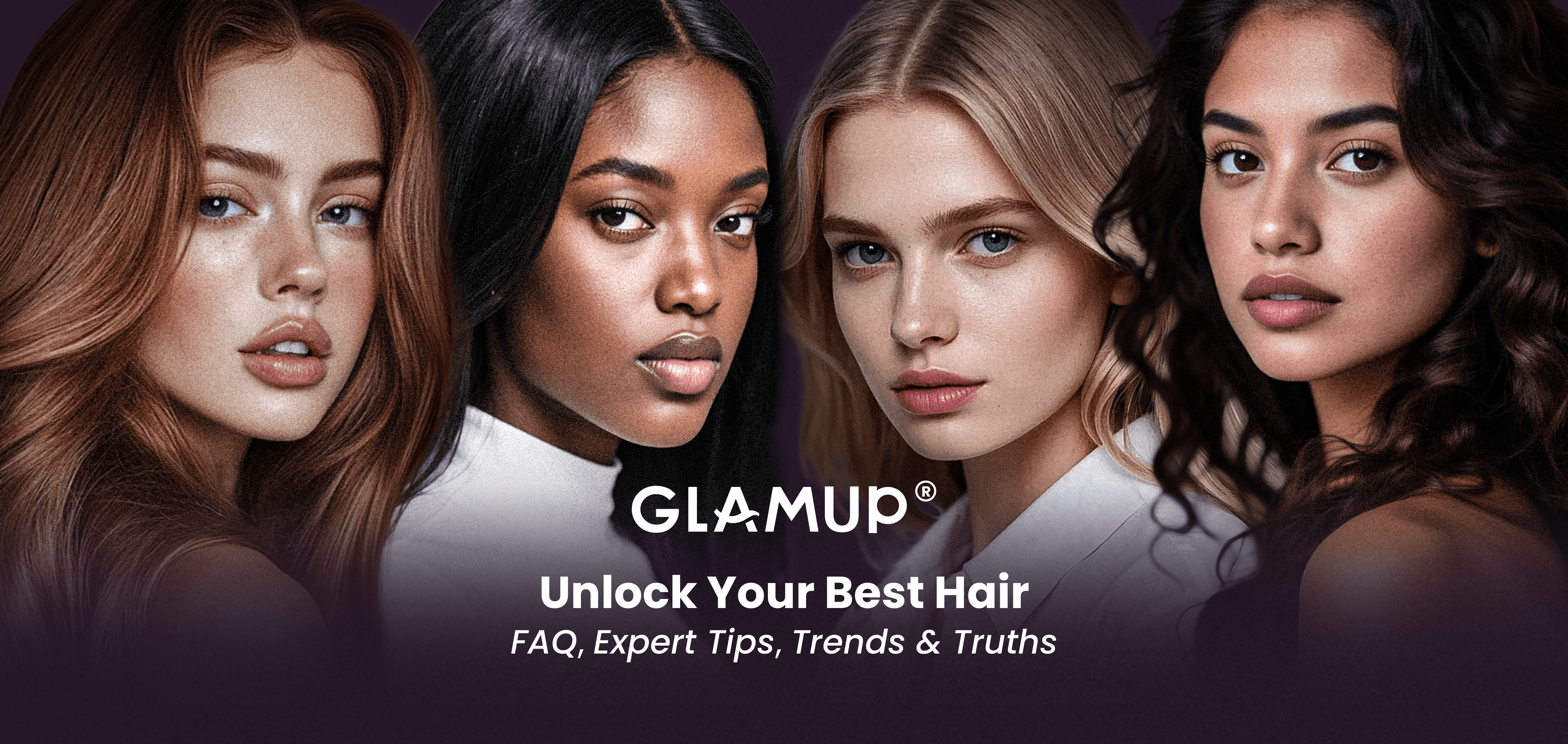 Four women with different hair colors and textures, featuring the Glamup brand.