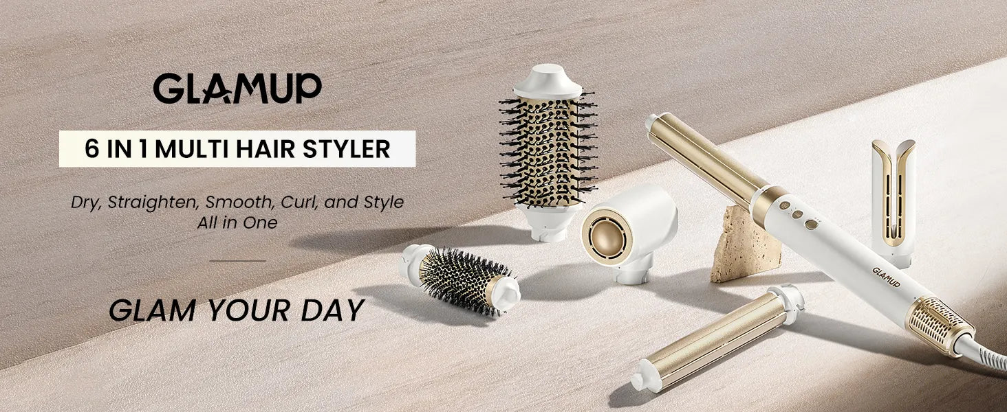 A premium lifestyle brand banner featuring the white and gold GLAMUP 6-in-1 Multi Hair Styler set beautifully arranged on a textured surface, showcasing its interchangeable engineering attachments designed to dry, straighten, smooth, curl, and style all in one for professional salon blowout results.