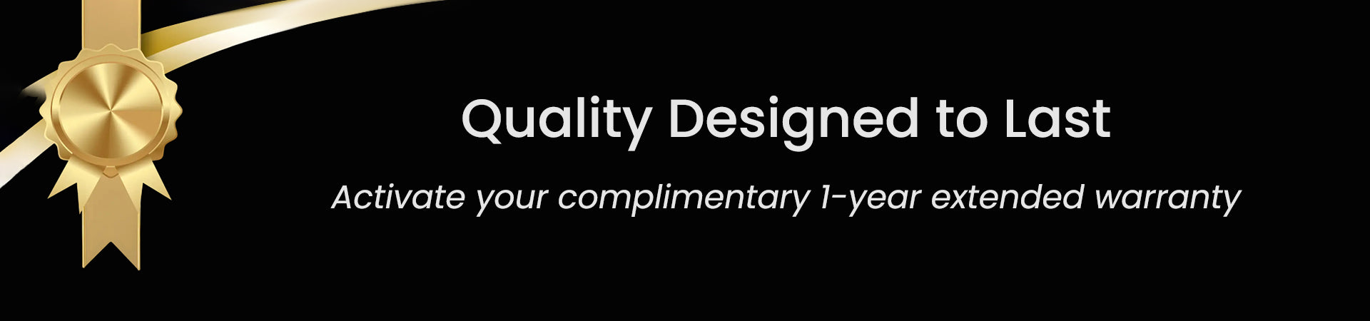 An official GLAMUP brand warranty banner featuring a gold medal emblem on a premium black background, text reading "Quality Designed to Last" and announcing a complimentary 1-year extended warranty for product protection